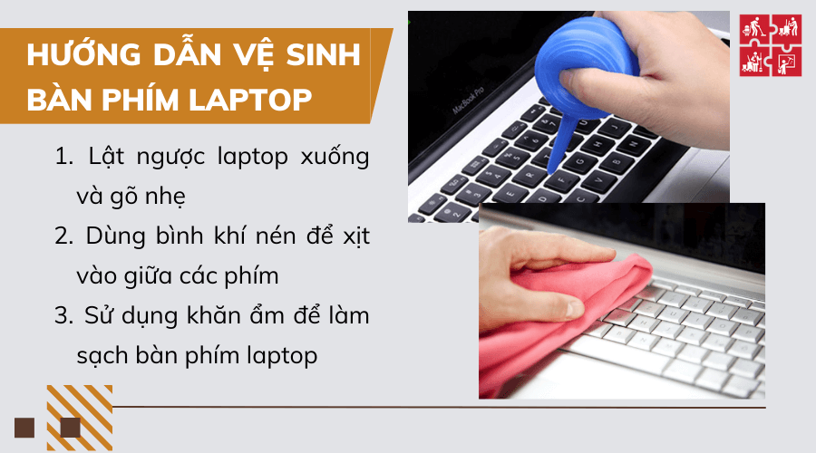 Các bước vệ sinh bàn phím laptop