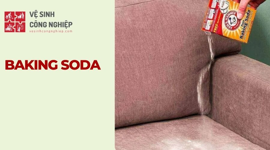 Cách vệ sinh ghế sofa nỉ bằng baking soda 