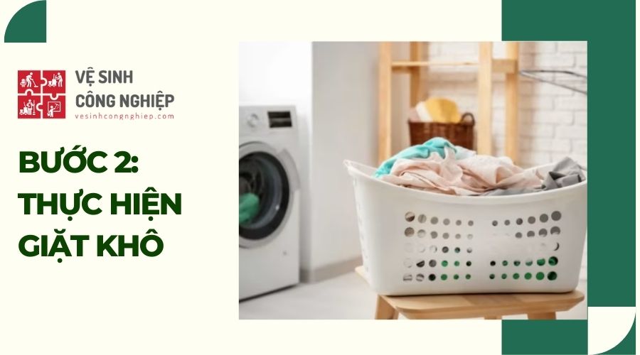 Hướng dẫn cách giặt khô quần áo tại nhà bước 2