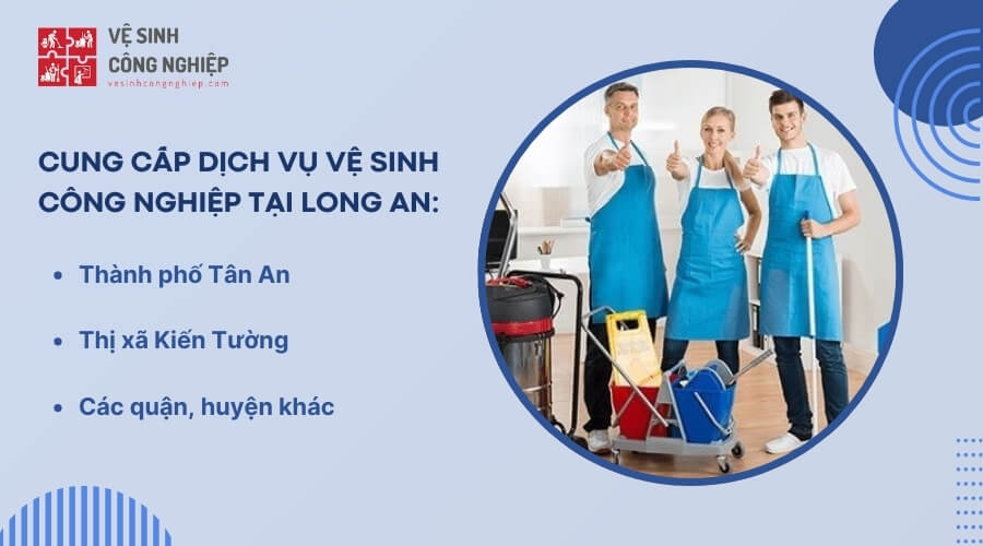 Cung cấp dịch vụ vệ sinh công nghiệp trên toàn tỉnh Long An