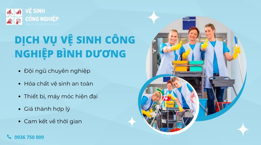 Công ty dịch vụ vệ sinh công nghiệp Bình Dương uy tín, chuyên nghiệp