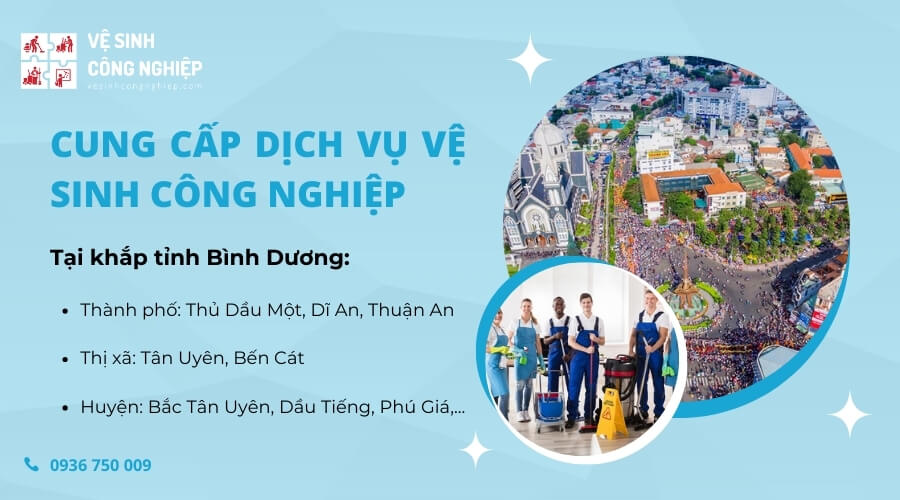 Khu vực cung cấp dịch vụ vệ sinh công nghiệp tại Bình Dương