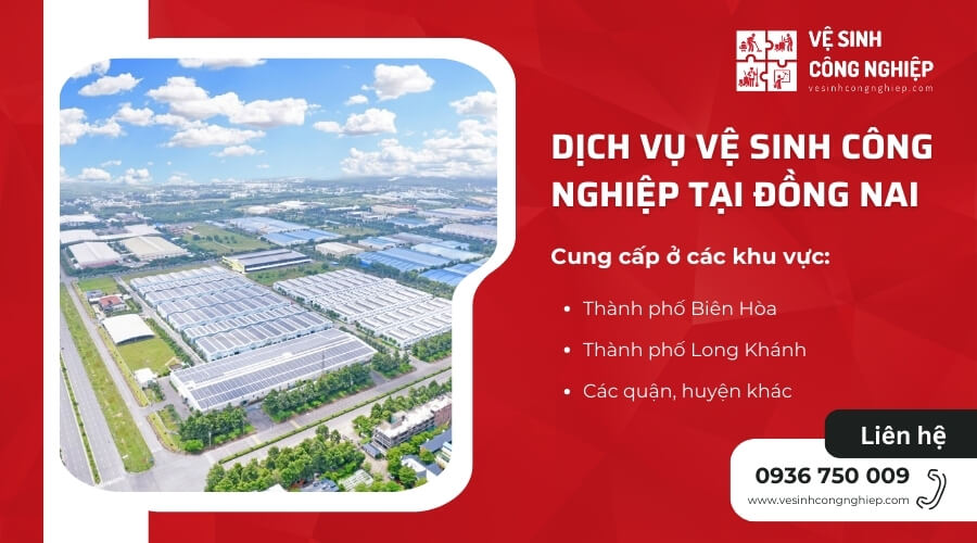 Cung cấp dịch vụ vệ sinh công nghiệp toàn tỉnh Đồng Nai