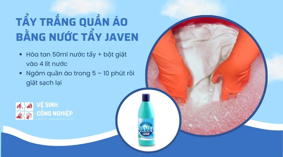 Tẩy trắng quần áo bằng nước tẩy Javen