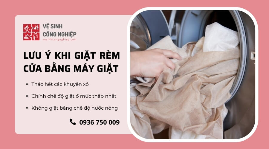 lưu ý khi giặt rèm cửa bằng máy giặt