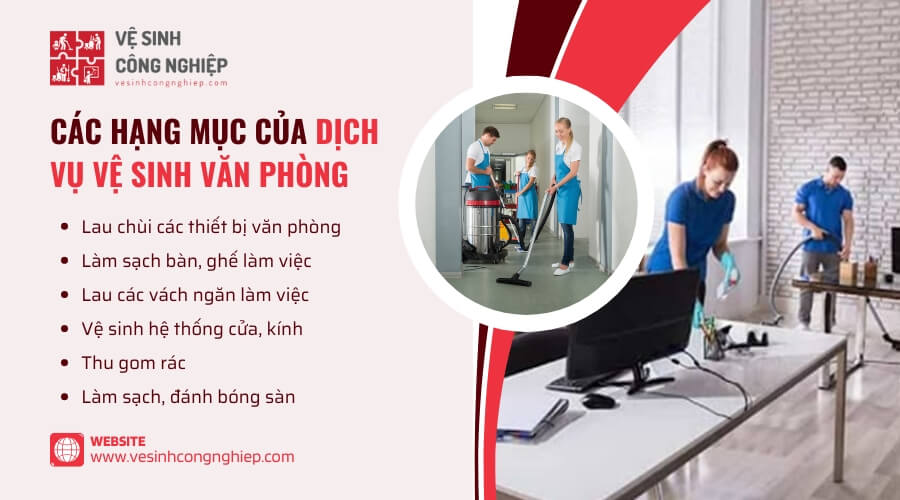 Các hạng mục trong dịch vụ vệ sinh văn phòng