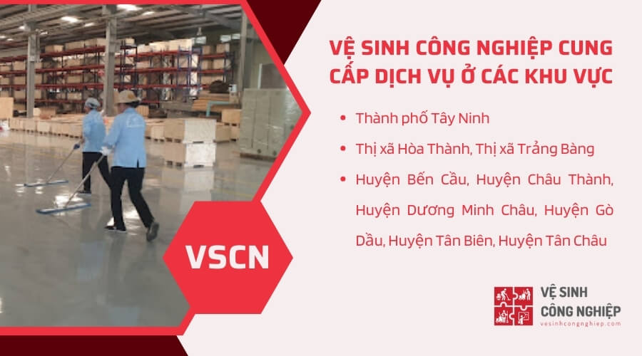 Cung cấp dịch vụ vệ sinh công nghiệp trên toàn tỉnh Tây Ninh