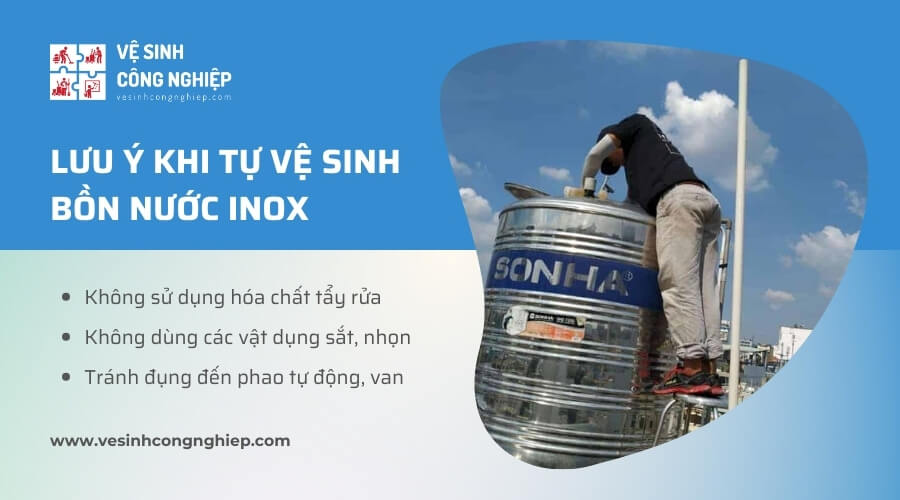 Lưu ý khi tự vệ sinh bồn nước inox