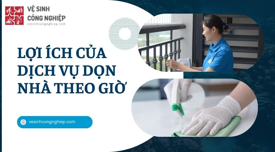 Lợi ích khi dọn nhà theo giờ