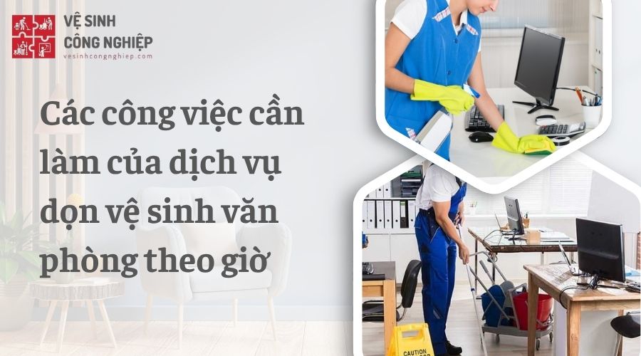 công việc của nhân viên tạp vụ văn phòng