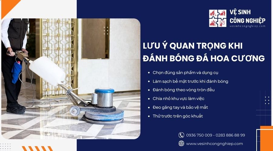 lưu ý quan trọng khi đánh bóng đá hoa cương 