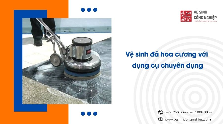 đánh bóng đá hoa cương với dụng cụ chuyên dụng