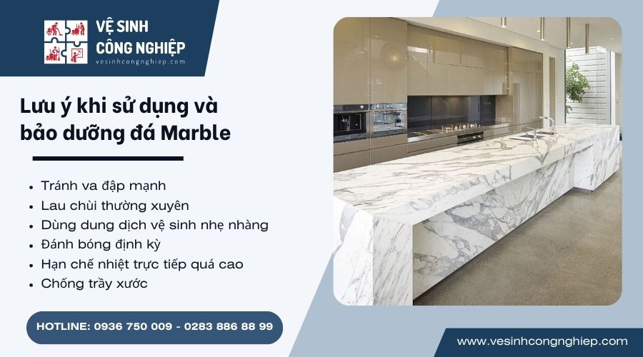 lưu ý khi sử dụng và bảo dưỡng đá marble 