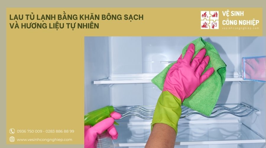 lau tủ lạnh bằng khăn bông sạch và hương liệu tự nhiên 