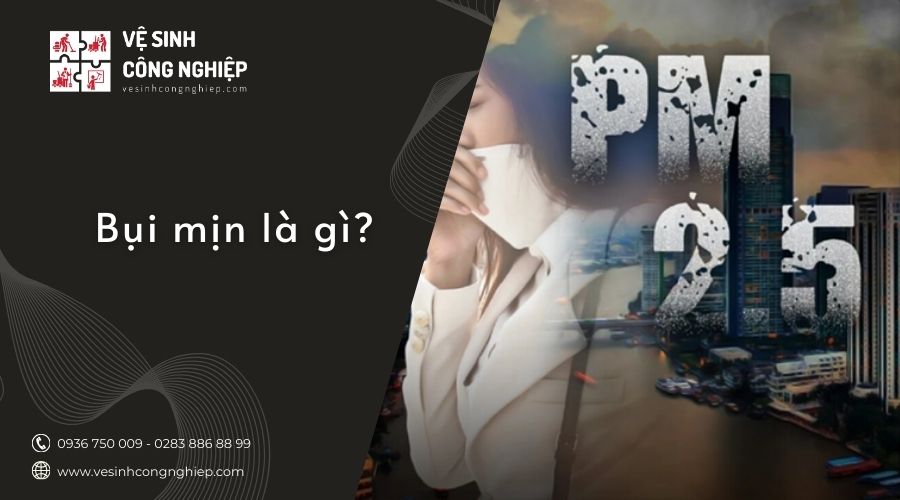 bụi mịn là gì 