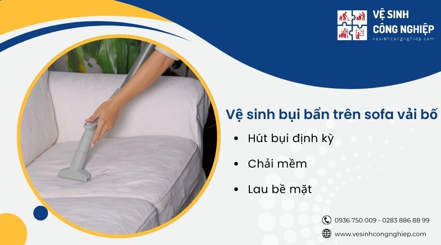 vệ sinh bụi bẩn trên sofa vải bố