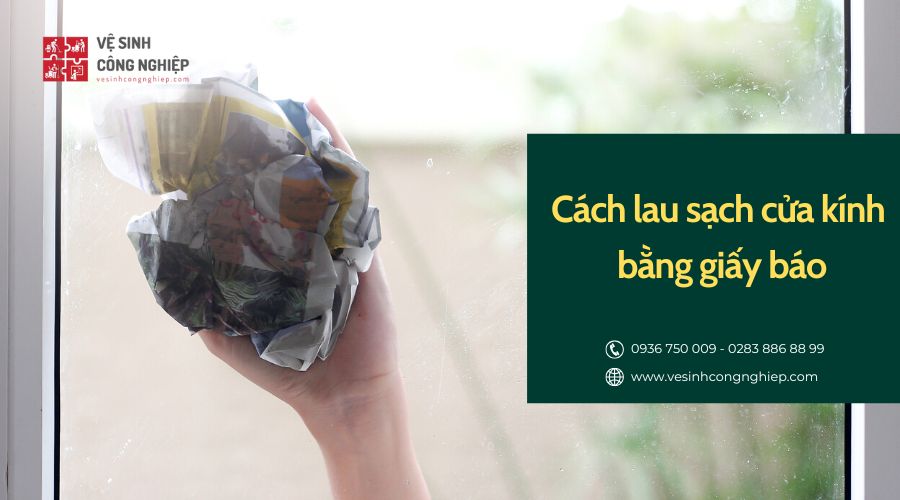 cách lau sạch cửa kính bằng giấy báo 