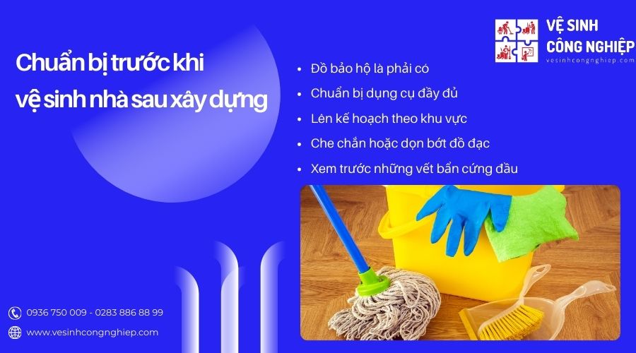 chuẩn bị trước khi vệ sinh nhà sau xây dựng