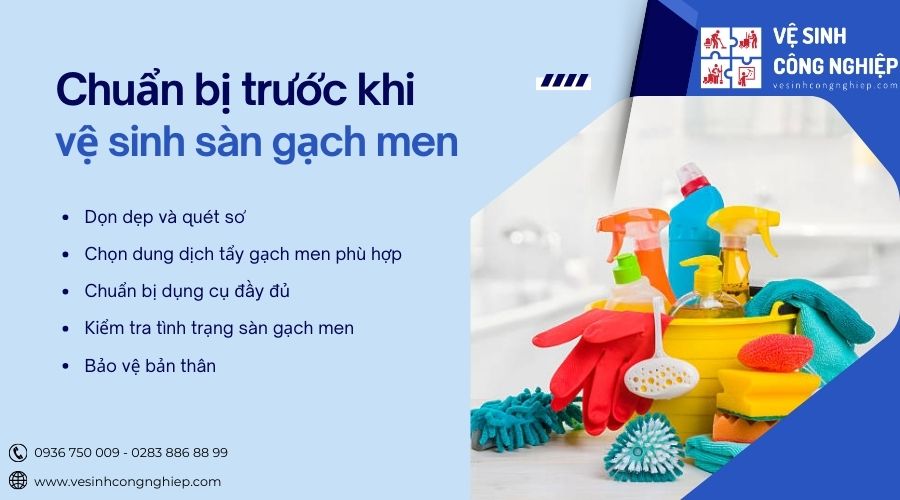 chuẩn bị trước khi vệ sinh sàn gạch men 