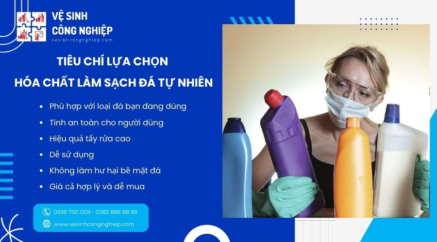 tiêu chí lựa chọn hóa chất làm sạch đá tự nhiên