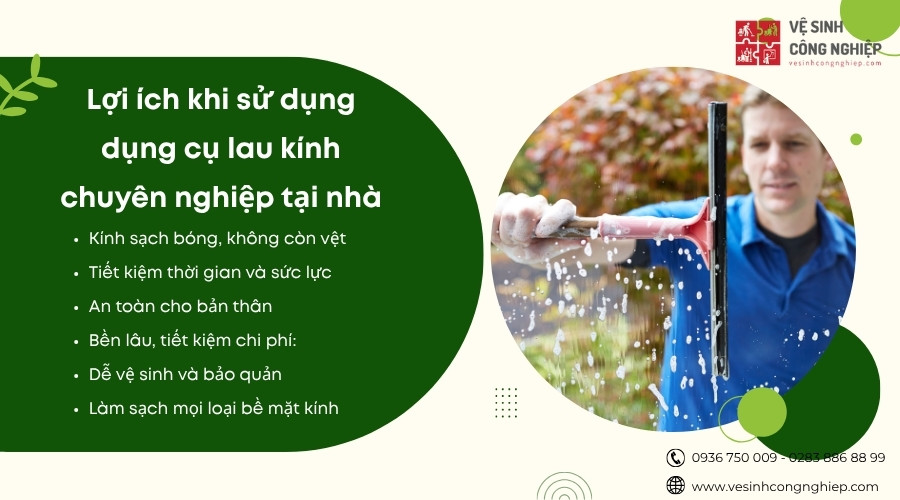 lợi ích khi sử dụng dụng cụ lau kính chuyên nghiệp