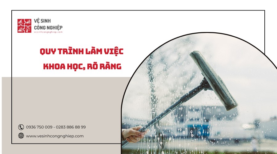 quy trình làm việc khoa học, rõ ràng