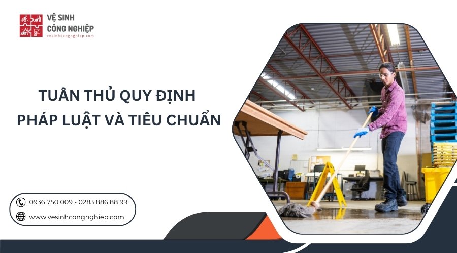 tuân thủ quy định pháp luật và tiêu chuẩn 