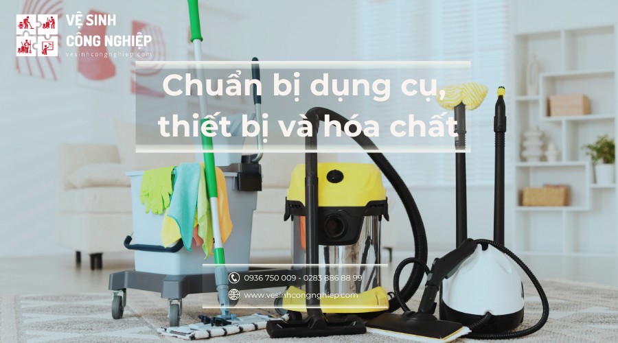 chuẩn bị dụng cụ, thiết bị và hóa chất