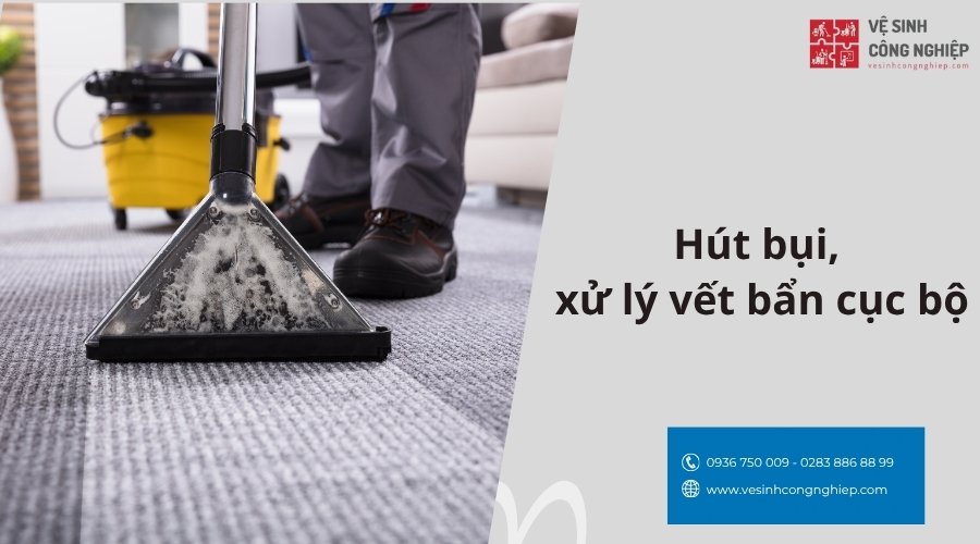 hút bụi, xử lý vết bẩn