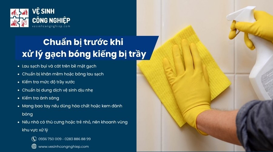 chuẩn bị trước khi xử lý gạch bóng kiếng bị trầy 