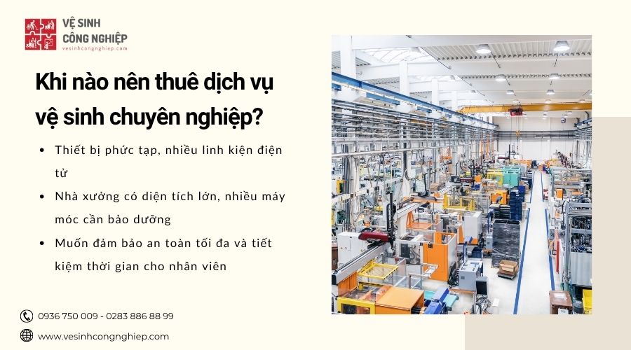 khi nào thuê dịch vụ vệ sinh máy móc thiết bị 