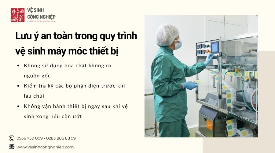 lưu ý an toàn trong vệ sinh máy móc thiết bị 