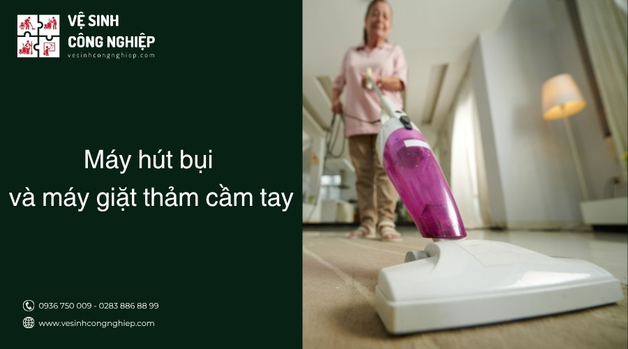 máy hút bụi và máy giặt thảm cầm tay 