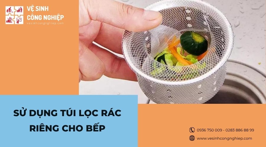 sử dụng túi lọc rác riêng cho bếp