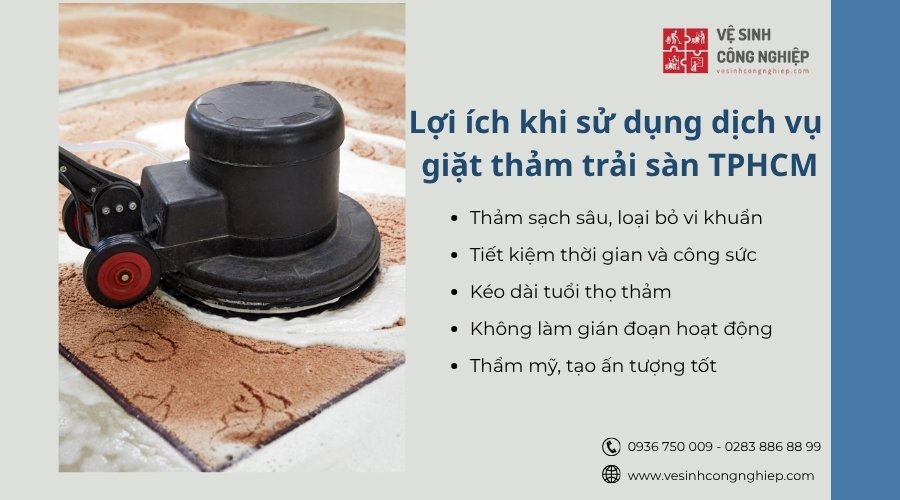 lợi ích khi sử dụng dịch vụ giặt thảm trải sàn tphcm