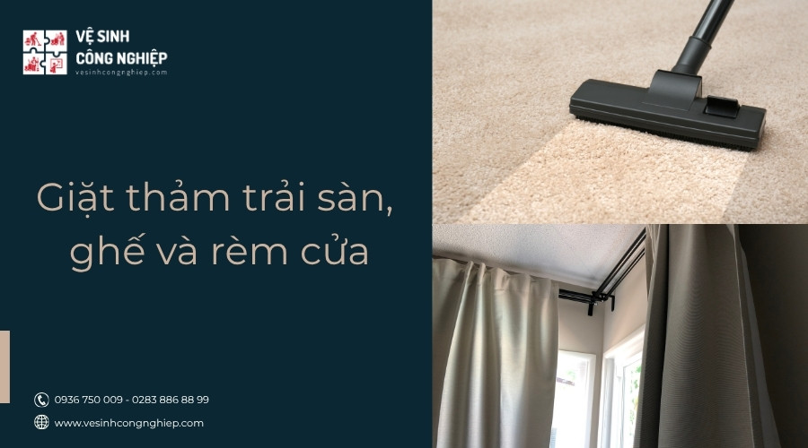 giặt thảm trải sàn, ghế và rèm cửa