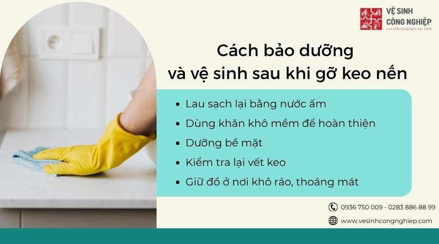cách bảo dưỡng và vệ sinh sau khi gỡ keo nến