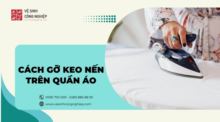 cách gỡ keo nến trên quần áo 