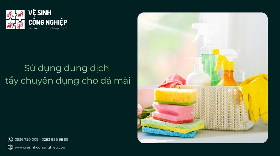 sử dụng dung dịch tẩy chuyên dụng cho đá mài