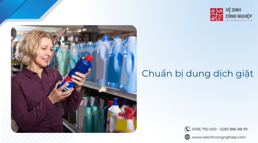 chuẩn bị dung dịch giặt