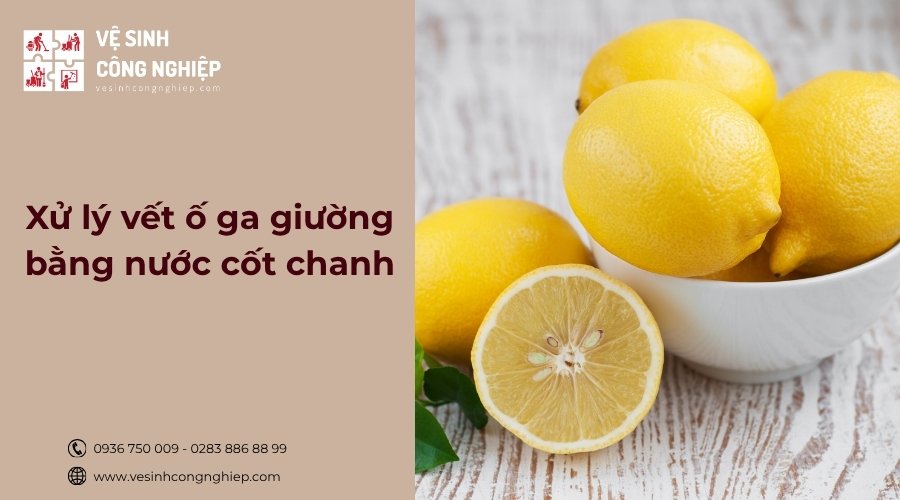 xử lý vết ố trên ga giường bằng nước cốt chanh