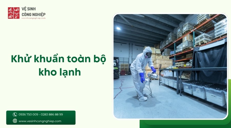 khử khuẩn toàn bộ kho lạnh