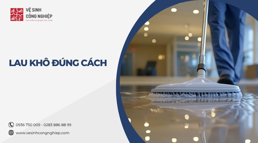 lau khô đúng cách