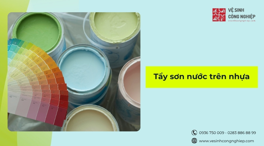 tẩy sơn nước trên nhựa 