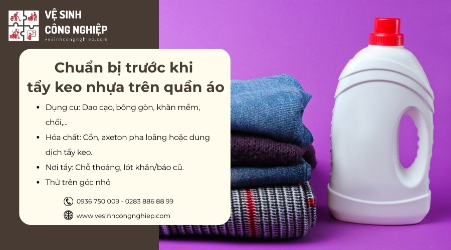 chuẩn bị trước khi tẩy keo nhựa trên quần áo