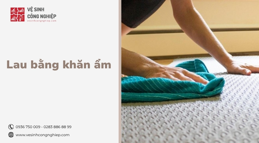 lau bằng khăn ấm
