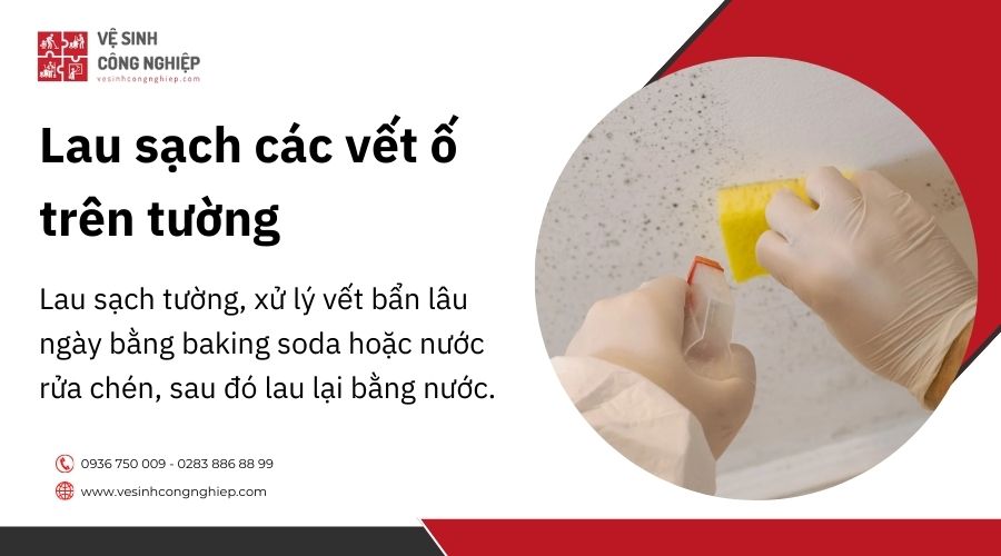 Lau sạch các vết ố trên tường