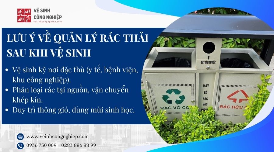 Lưu ý về quản lý rác thải sau khi vệ sinh