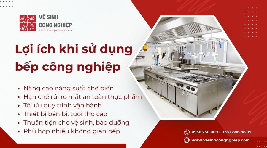 Các lợi ích khi sử dụng bếp công nghiệp