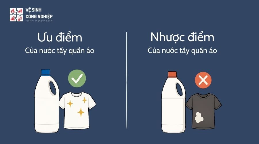 Ưu và nhược điểm của nước tẩy trắng quần áo